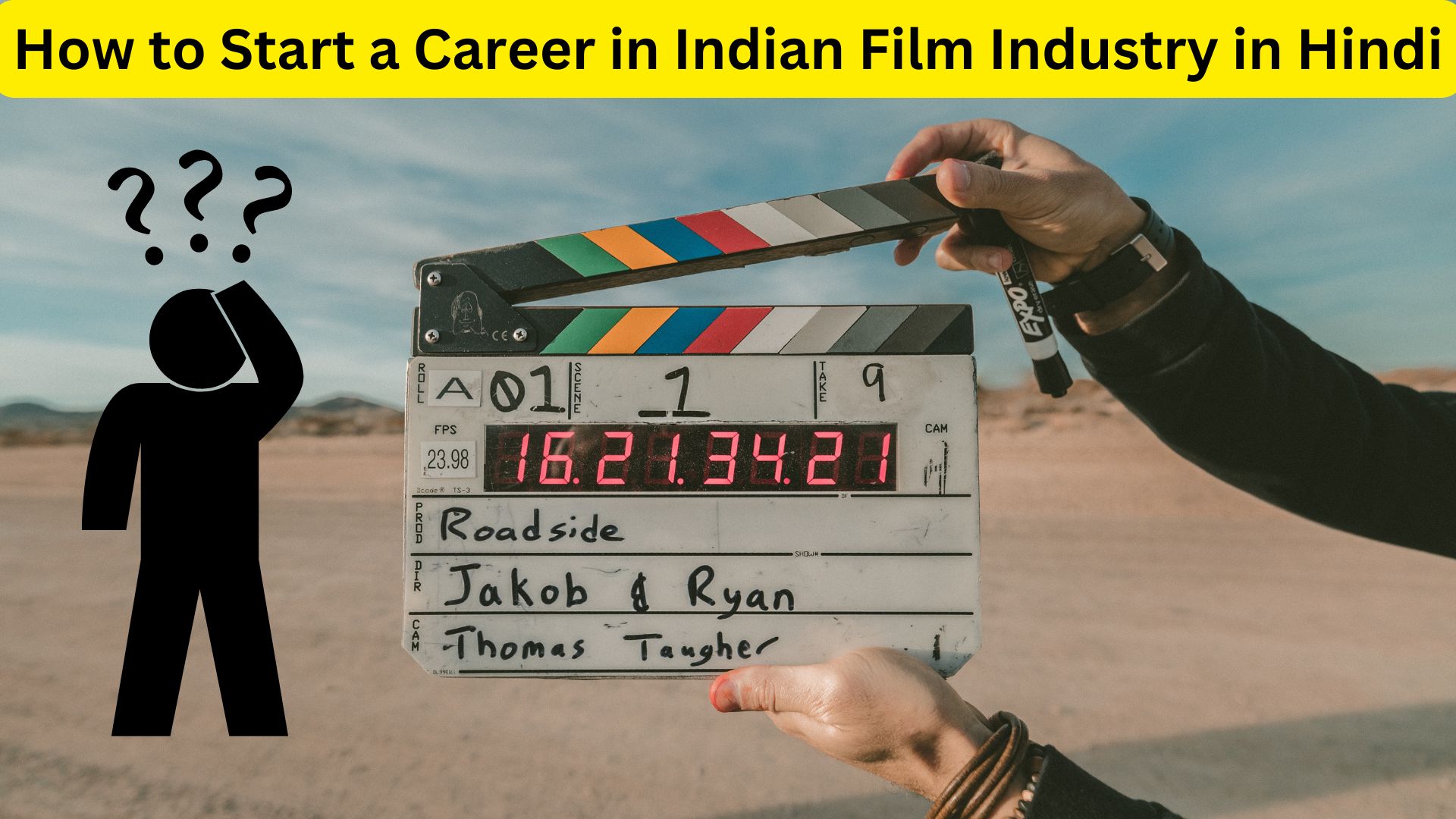 How to Start a Career in Indian Film Industry in Hindi