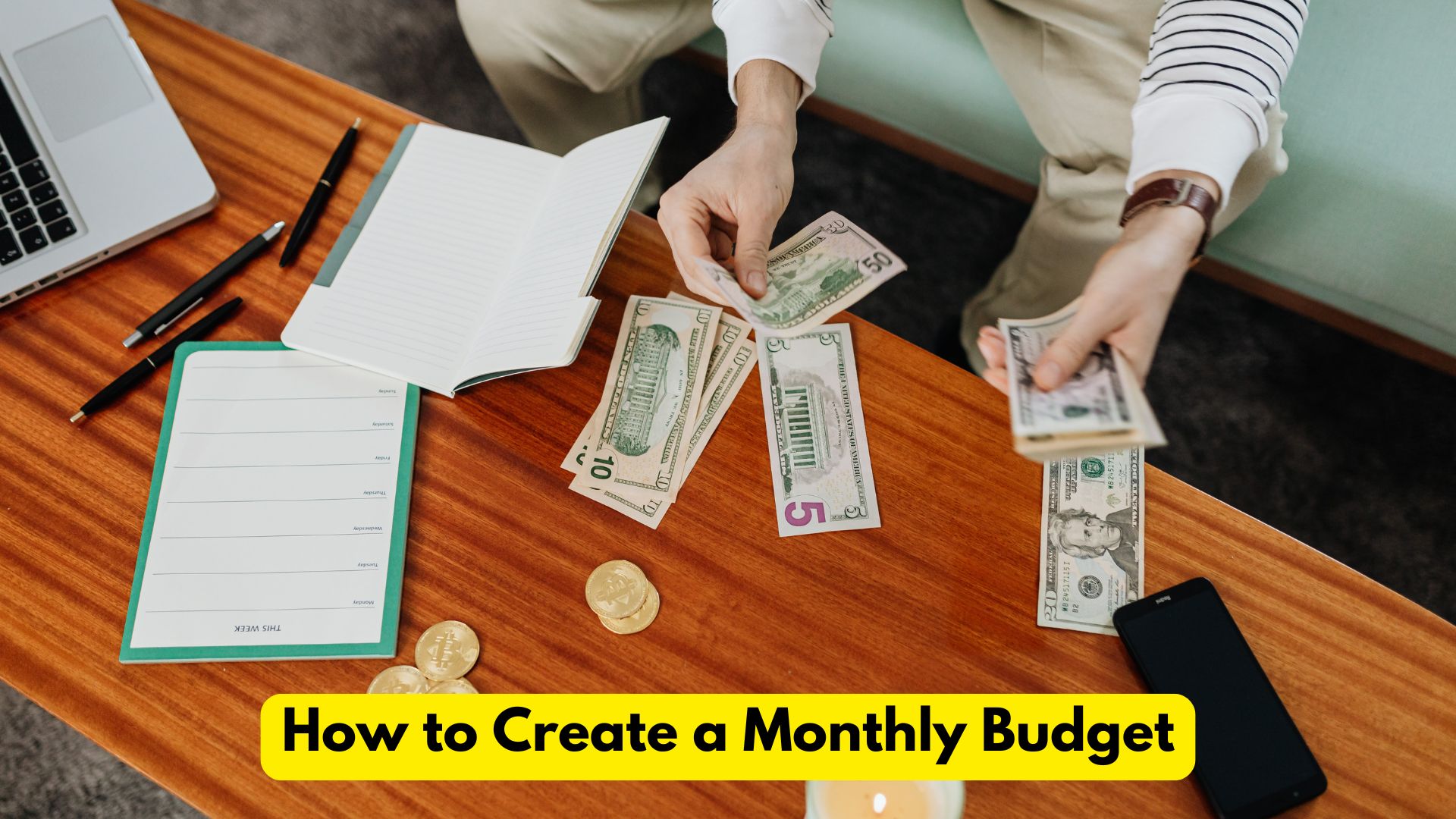 How to Create a Monthly Budget: 5 बेहतरीन तरीको की मदद से बनाये अपना मासिक बजट