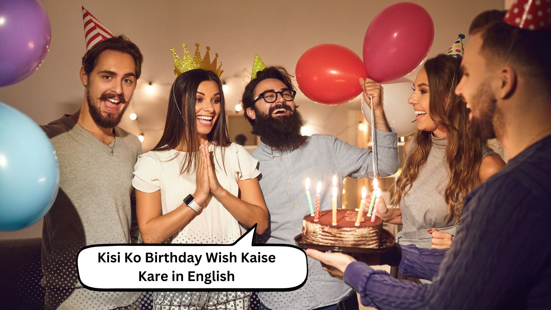 Kisi Ko Birthday Wish Kaise Kare in English