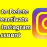 How to Delete or Deactivate Instagram Account: Step-by-step guide in Hindi