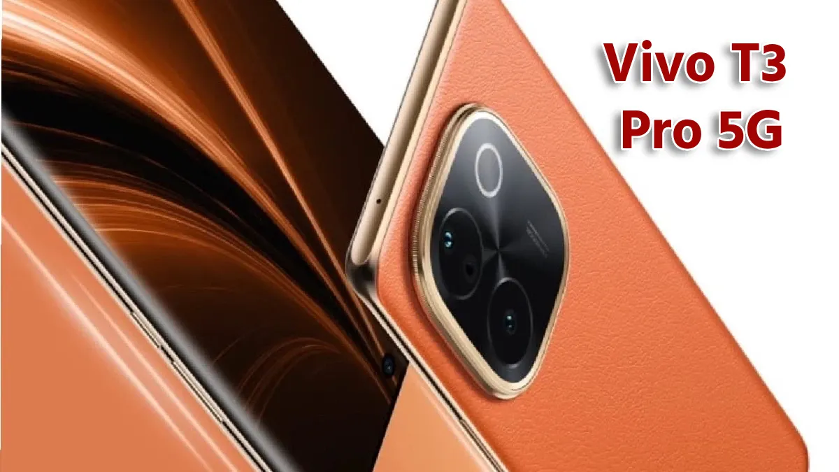 Vivo T3 Pro 5G: ₹5,500 की भारी छूट के साथ, जानें Flipkart ऑफर और शानदार फीचर्स