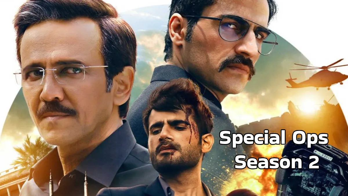 Special Ops Season 2: रिलीज डेट, कास्ट, स्ट्रीमिंग प्लेटफॉर्म और इस बार की कहानी में क्या है खास