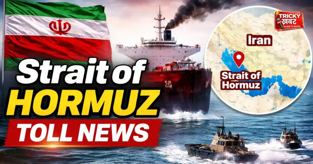 strait of hormuz toll news